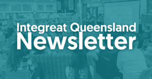 Read more about the article Integreat Queensland: Newsletter July 2022