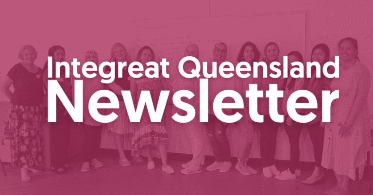 Integreat Queensland Newsletter: May 2023